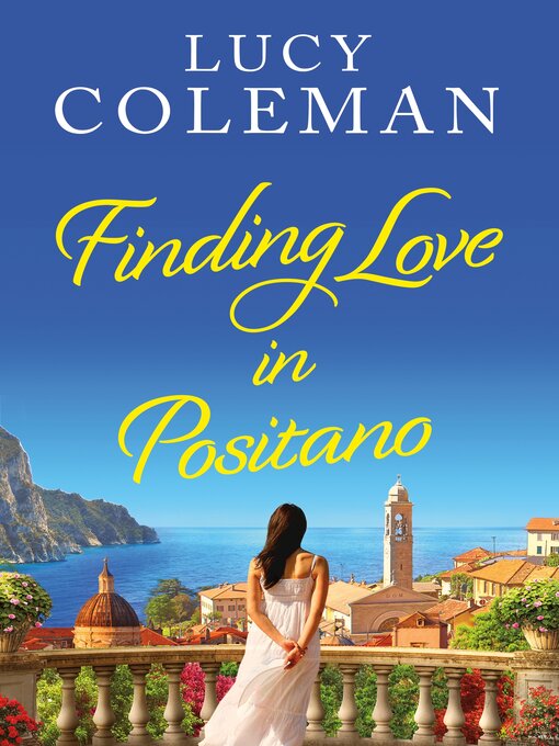 Title details for Finding Love in Positano by Lucy Coleman - Wait list